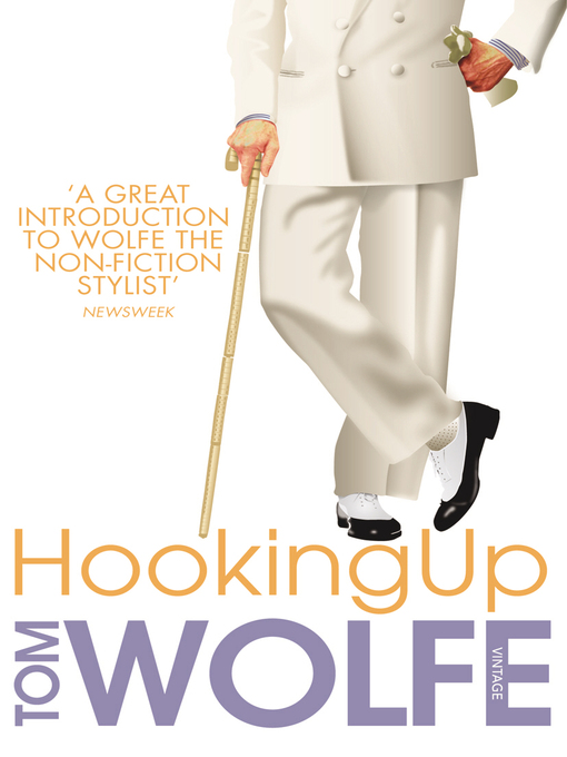 Title details for Hooking Up by Tom Wolfe - Wait list